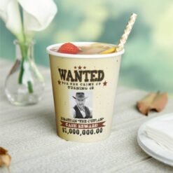 Cowboy Wanted Poster Birthday  Paper Cups